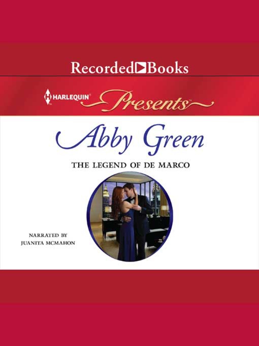 Title details for The Legend of de Marco by Abby Green - Available